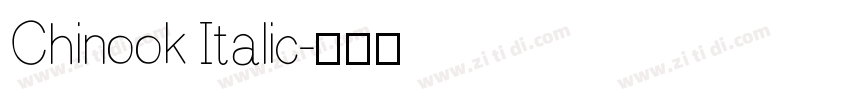 Chinook Italic字体转换 Chinook Italic字体转换